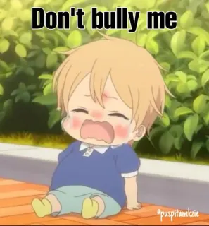 😵 9f34d7a4 Don't bully me piangere, anime, triste, bambino, bullismo telegram sticker
