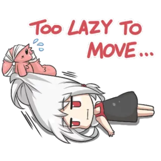 😪 50679d73 TOO LAZY TO MOVE... 懒惰, 疲惫, 动漫, 卡通, 角色 telegram sticker