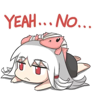 👎 a91789be YEAH... NO... 贴纸, 卡通, 动漫, 是也不是, 可爱 telegram sticker