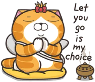 🎵 526cc440 Let you go is my choice 猫, 选择, 冥想, 橘猫, 放手, 卡通猫 telegram sticker