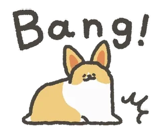 🤯 c8366e5b Bang! chó, corgi, tóc mái, hoạt hình, dễ thương, động vật telegram sticker