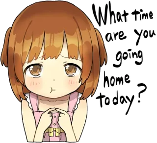 😕 8ef9688c What time are you going home today? anime, girl, cute, question, home whatsapp sticker