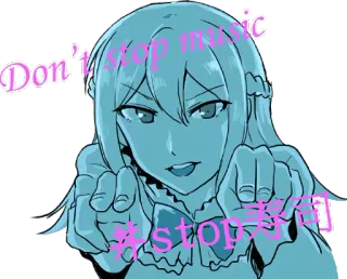 💃 f46818a2 Don't stop music #stop Аниме, Девушка, Музыка, Стоп, Анимированные whatsapp sticker