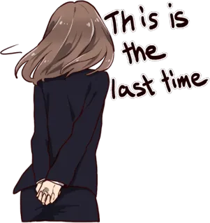 😤 38c778d7 This is the last time 动漫, 女孩, 悲伤, 忧郁, 告别, 最后一次 telegram sticker