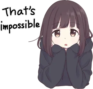 ๐ 4d02fbe6 That's impossible anime, girl, impossible, sticker, manga, cute telegram sticker