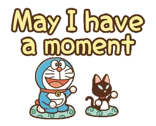 🔷 1f1b1c27 Doraemon May I have a moment โดราเอมอน, แมว, อนิเมะ, การ์ตูน, น่ารัก, คำขอ, ช่วงเวลา whatsapp sticker