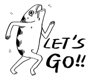 🐈 6e366b24 LET'S GO!! Fisch, Laufen, Los geht's, Motivation, Cartoon, Lustig, Tier whatsapp sticker