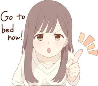😴 ee774f42 Go to bed now! аниме, девушка, перед сном, сон, милый whatsapp sticker