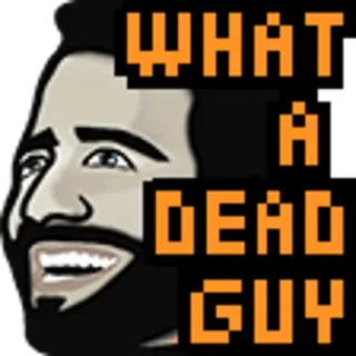 😄 f930a00c WHAT A DEAD GUY 밈, 웃긴, 죽은, 남자, 유머, 인물 telegram sticker