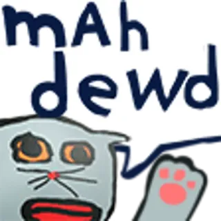 🙋 7cafacb3 mAH dewd kat, grappig, tekst, groet, meme, uitdrukking telegram sticker