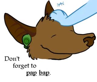 👋 e4964396 Don't forget to pap bap. animal, dibujos animados, texto, mascota telegram sticker