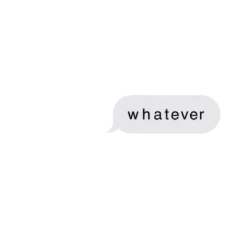 🍃 a761cd02 whatever terserah, SMS, percakapan, santai, bahasa gaul internet whatsapp sticker