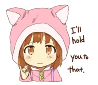 👌 1b591546 I'll hold you to that. Anime, Meisje, Kat, Hoodie, Leuk telegram sticker