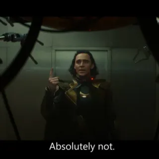 💚 b25b8a4f Loki Absolutely not. Loki, Sama sekali tidak, Marvel, Disney+ telegram sticker