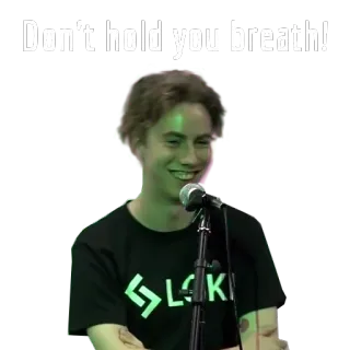 😁 f3ea5386 Don't hold you breath! 人物, ポートレート, 笑顔, ミーム, 引用 telegram sticker