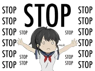 😑 ba3b20ce STOP stop plz Alto, Anime, Suplicando, Exasperado whatsapp sticker