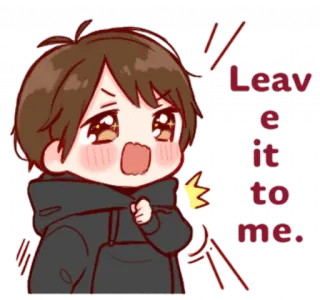 🤨 485f43b7 Leave it to me. chibi, dễ thương, quyết tâm, tự tin, cứ để tôi lo, hoạt hình, anime telegram sticker