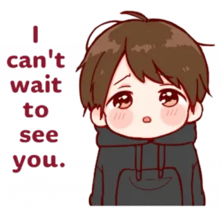 😢 d518934c I can't wait to see you. Anime, Dễ thương, Con trai, Lời chào, Nhớ bạn, Yêu telegram sticker