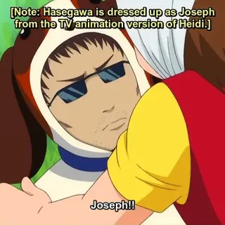 🙂 3904479e Joseph Heidi [Note: Hasegawa is dressed up as Joseph
from the TV animation version of Heidi.]
Joseph!! Hasegawa, Joseph, Heidi, TV animation, anime whatsapp sticker