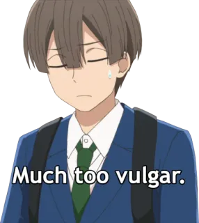 😓 85c28df1 Much too vulgar. vulgaire, animé, personnage, expression, autocollant whatsapp sticker