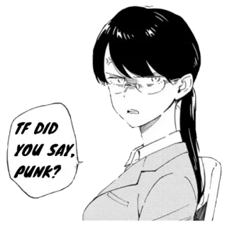 😒 4925b64b TF DID YOU SAY, PUNK? Anime, Mangá, Mulher, Brava, Balão de fala, Punk telegram sticker