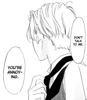 💛 3873eaf6 YOU'RE ANNOYING. 
DON'T TALK TO ME. manga, anime, annoyed, upset, comic whatsapp sticker