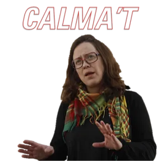 😁 ee36d58d CALMA'T calma, cálmate, mujer, expresión, gafas, calmante telegram sticker
