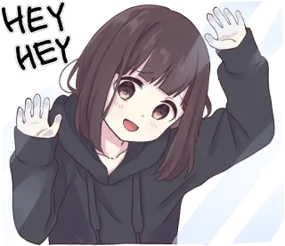 😀 5a41f19e HEY HEY อนิเมะ, ผู้หญิง, เฮ้, น่ารัก, สติกเกอร์ telegram sticker