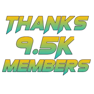 🙏 06146889 THANKS 9.5K MEMBERS dzięki, członkowie, społeczność, święto, kamień milowy, obserwujący telegram sticker