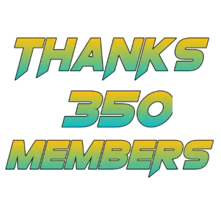 🙏 9ae440ce THANKS 350 MEMBERS dzięki, członkowie, społeczność, wdzięczność, osiągnięcie telegram sticker
