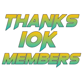 🙏 a9fb7fee THANKS 10K MEMBERS dzięki, 10 tys. członków, świętowanie, społeczność telegram sticker