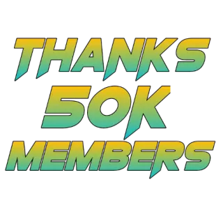 🙏 e2580d9e THANKS 50K MEMBERS dzięki, 50 tys., członkowie, obchody, społeczność, osiągnięcie telegram sticker