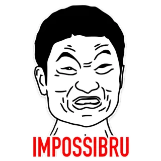 😖 74576450 IMPOSSIBRU Meme, Divertente, Faccia, Espressione, Impossibile telegram sticker