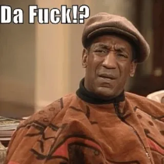 ⁉ cd3e0747 Bill Cosby Da Fuck!? Meme, Divertente, Espressione, Scioccato, Confuso, Bill Cosby, Frase whatsapp sticker