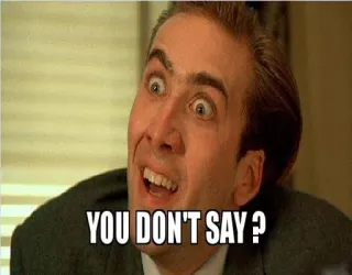 ❓ ff7d3271 Nicolas Cage YOU DON'T SAY? meme, reazione, nicolas cage, non mi dire whatsapp sticker