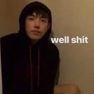 😕 934ddfc4 well shit ミーム, やばい, 表情, パーカー, カジュアル telegram sticker