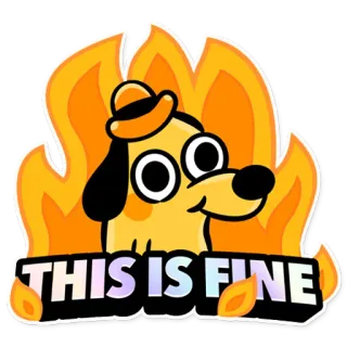🔥 db322149 THIS IS FINE cachorro, fogo, tudo bem, meme, engraçado, desenho animado, meme da internet whatsapp sticker