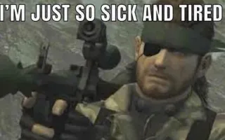 😔 944e7b40 Solid Snake Metal Gear Solid I'M JUST SO SICK AND TIRED soldado, lança-foguetes, exausto, jogo, cansado telegram sticker
