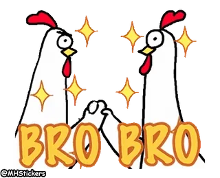 🤝 9de23622 BRO BRO frango, mano, amigo, brilho, engraçado telegram sticker