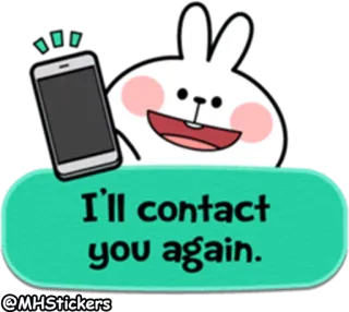 🤙 3096d669 I'll contact you again. coniglio, telefono, contatto, cartone animato, carino, messaggio, comunicazione telegram sticker