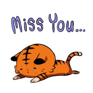 🐯 274e00e9 Miss You... แมว, เศร้า, คิดถึง, เหงา, ร้องไห้, เสือ telegram sticker