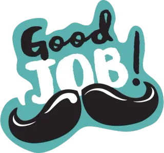 👌 082c1911 Good JOB! bravo, moustache, succès, réussite, félicitations, récompense, autocollant whatsapp sticker