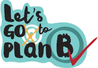 👐 519f7572 Let's Go to Plan B plan B, plan de secours, humour, alternative whatsapp sticker