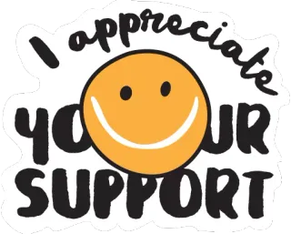🙂 c5ee6e18 I appreciate your support appréciation, merci, soutien, smiley, positif, salutation whatsapp sticker