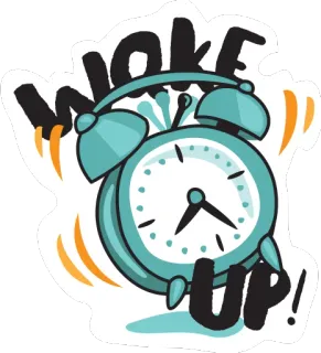 ⏰ e7f13c99 WAKE UP! réveil, alarme, matin, heure, horloge whatsapp sticker