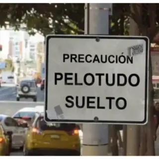 ⚠️ 8c79aabf PRECAUCIÓN
PELOTUDO
SUELTO uwaga, obraza, hiszpański, ostrzeżenie, znak drogowy telegram sticker