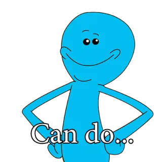 😃 ea99b89a Mr. Meeseeks Rick and Morty Can do... 만화, 파란색, 미스터 미식스, 릭 앤 모티, 웃긴, 애니메이션, TV 쇼 whatsapp sticker