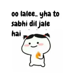 😝 425aa3a9 oo lalee.. yha to
sabhi dil jale
hai Kartun, Anime, Lucu, Sedih, Emosional, Hindi telegram sticker
