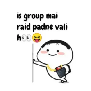 😂 9c97bc64 is group mai raid padne vali hoo kartun, raid, grup, humor telegram sticker