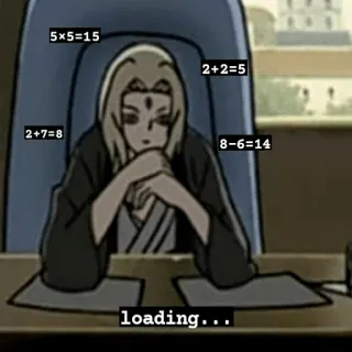 🤔 5204ad1a Tsunade 5×5=15
2+2=5
2+7=8
8-6=14
loading... Anime, Matemáticas, Gracioso, Fail, Cargando, Incorrecto telegram sticker